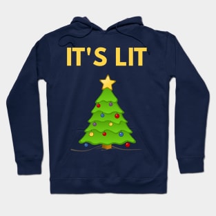 It's Lit - Funny Christmas Shirt Hoodie